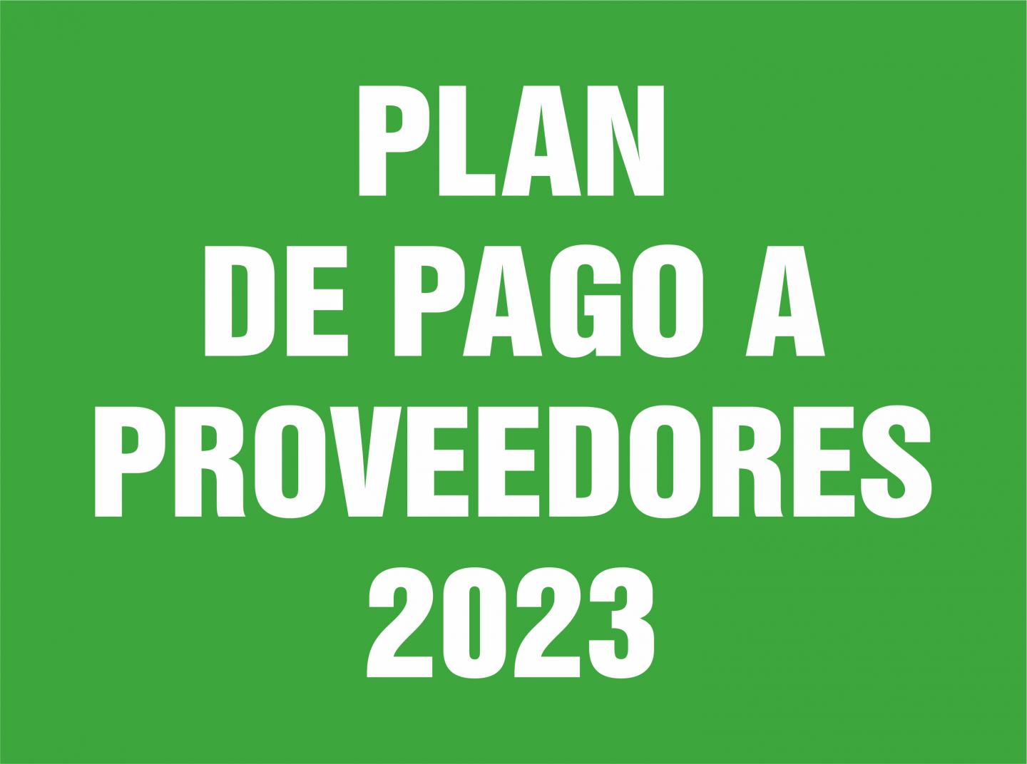 PLAN DE PAGO A PROVEEDORES 2023